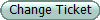 Change Ticket