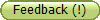 Feedback (!)